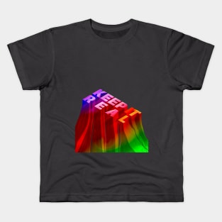 KEEP IT REAL 3D Kids T-Shirt